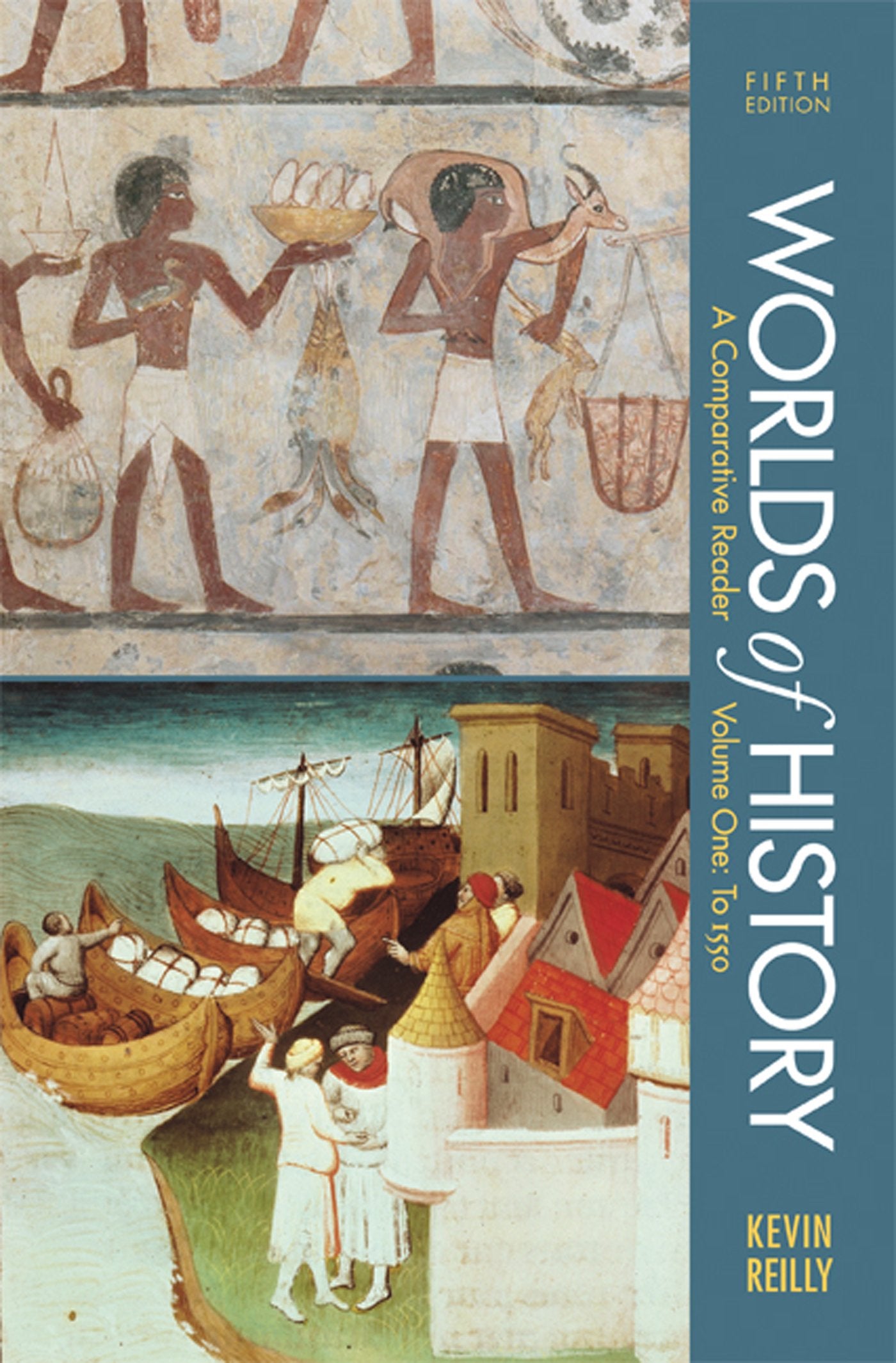 Worlds of History, Volume I: To 1550: A Comparative Reader,Used