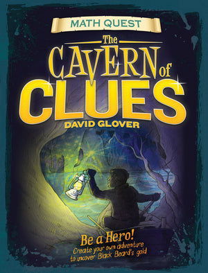 Cavern of Clues: Be a hero! Create your own adventure to uncover Black Beard's gold (Math Quest),Used