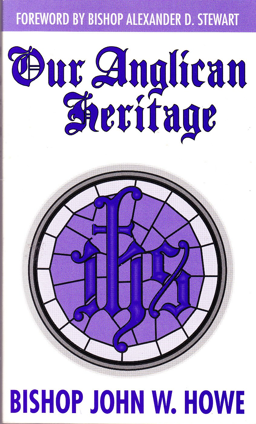 Our Anglican Heritage,Used