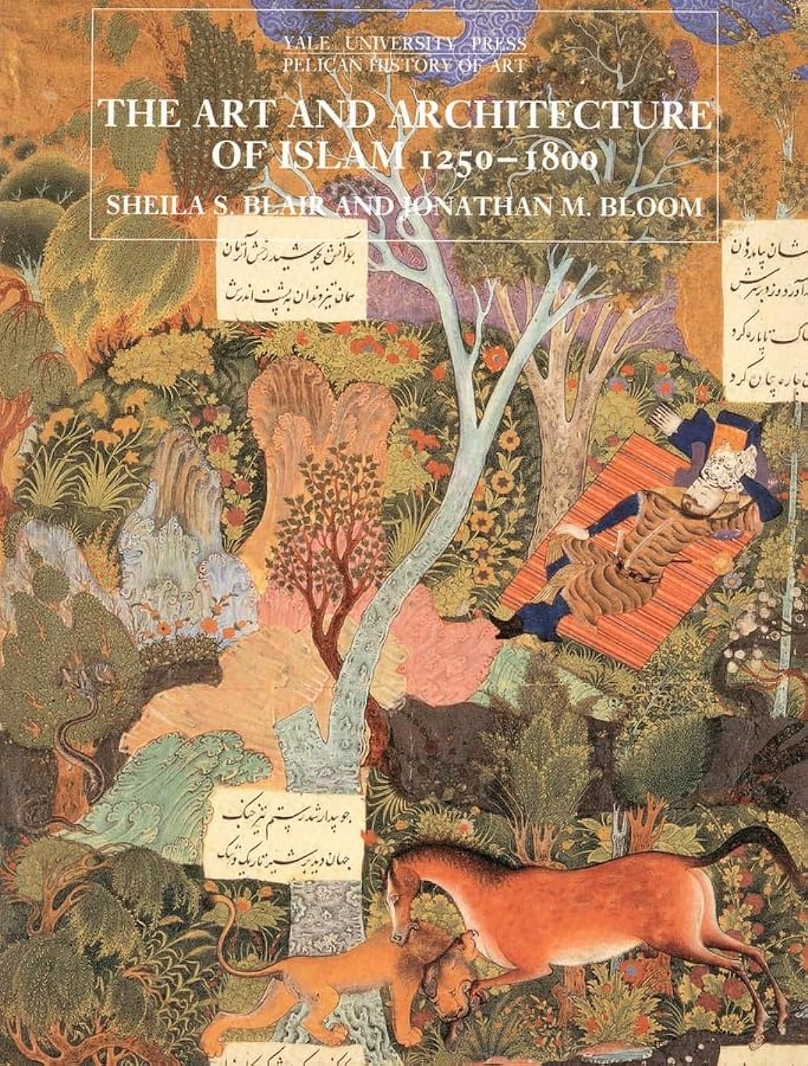 The Art and Architecture of Islam, 12501800 (The Yale University Press Pelican History of Art Series),Used