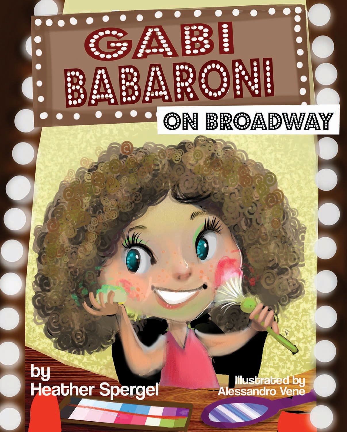 Gabi Babaroni On Broadway! (Gabi Babaroni Series),Used