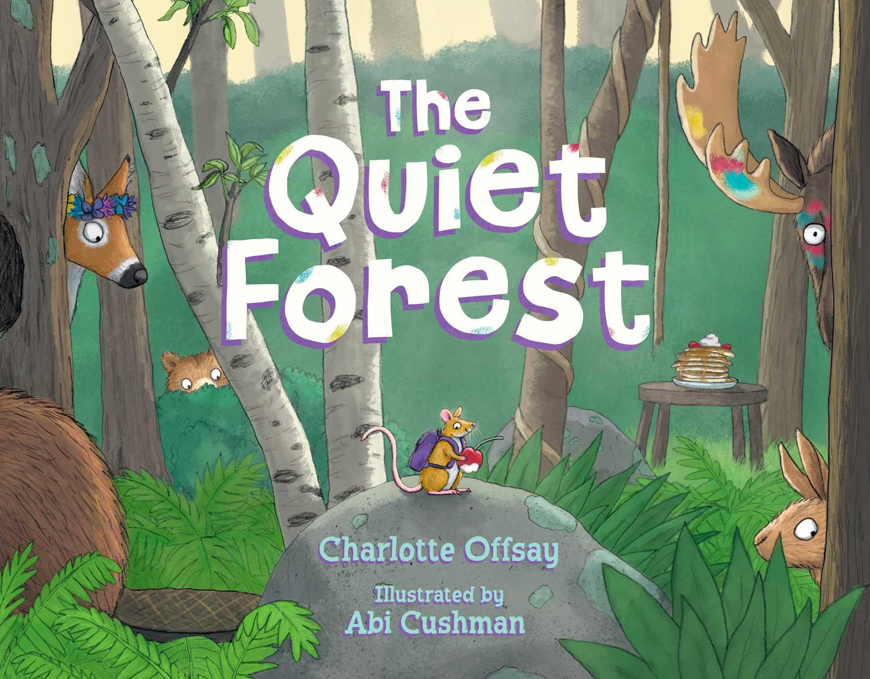 The Quiet Forest,New