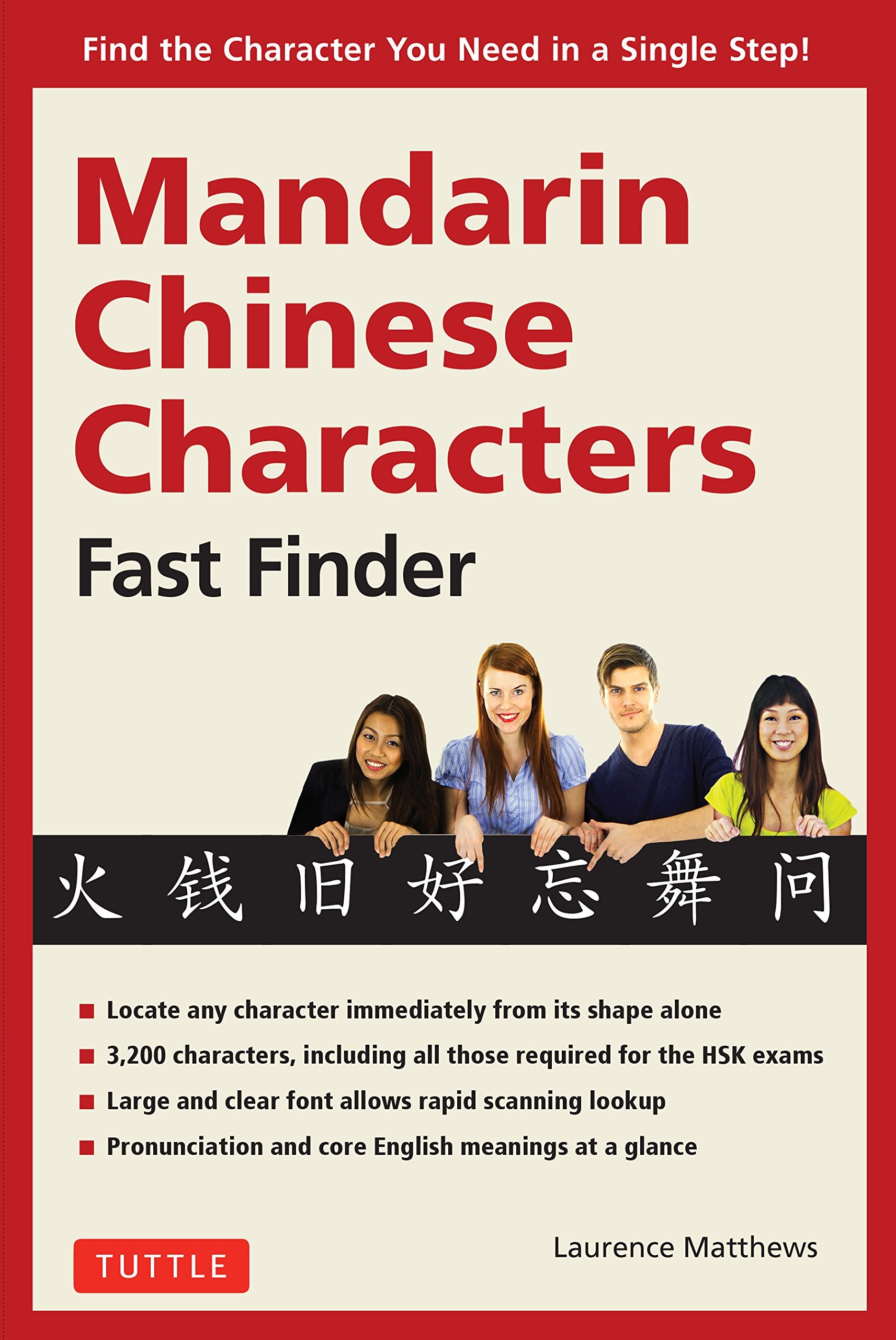 Mandarin Chinese Characters Fast Finder: Find The Character You Need In A Single Step!,Used