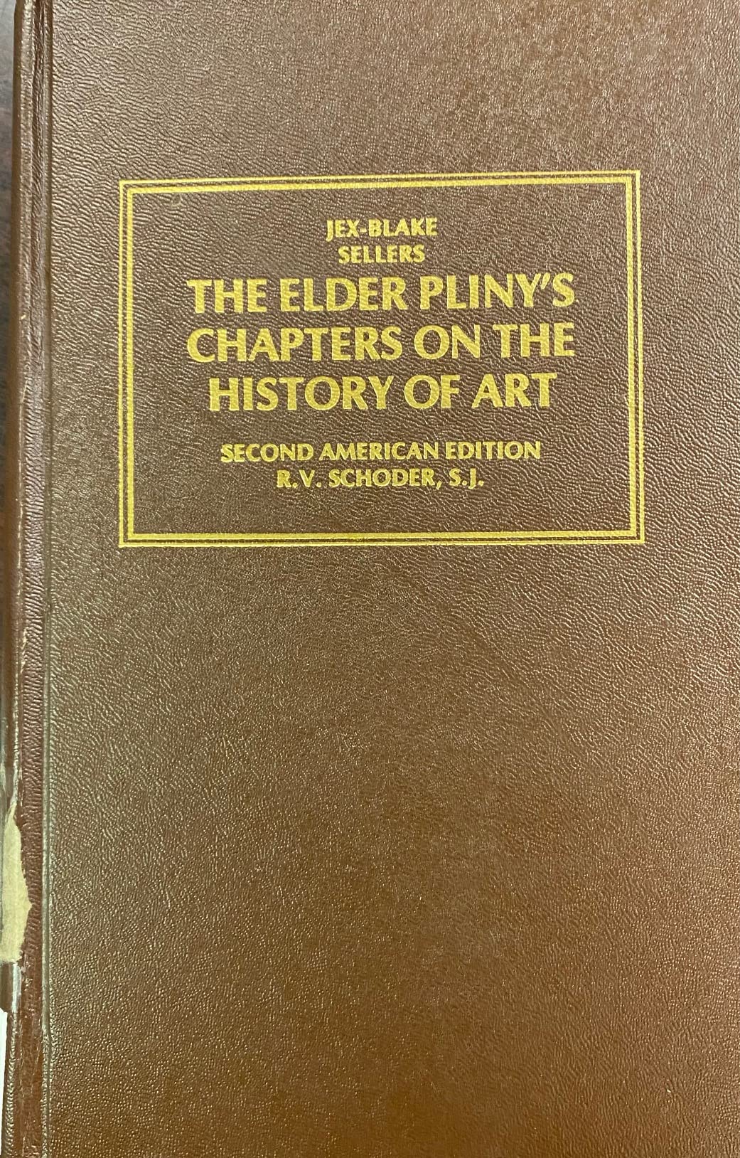 Elder Pliny's Chapters on the History of Art,Used
