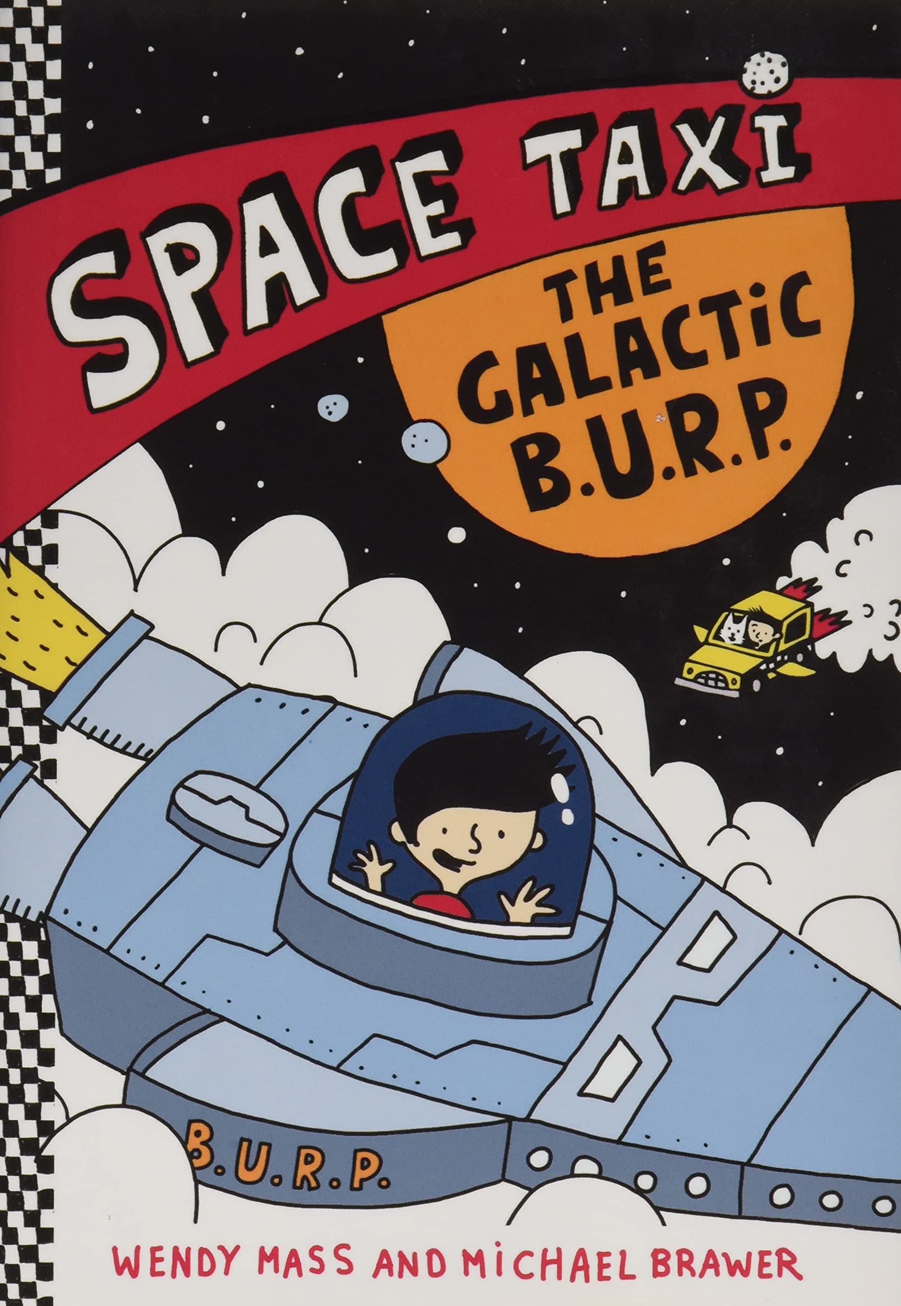 THE Space Taxi: The Galactic B.U.R.P. (Space Taxi, 4),New
