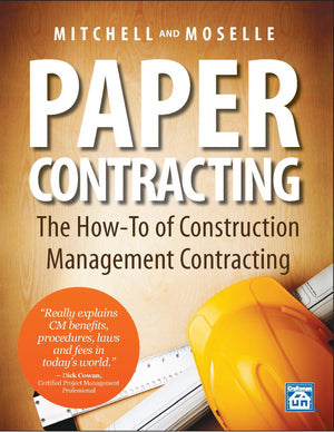 Paper Contracting: The Howto Of Construction Management Contracting,Used