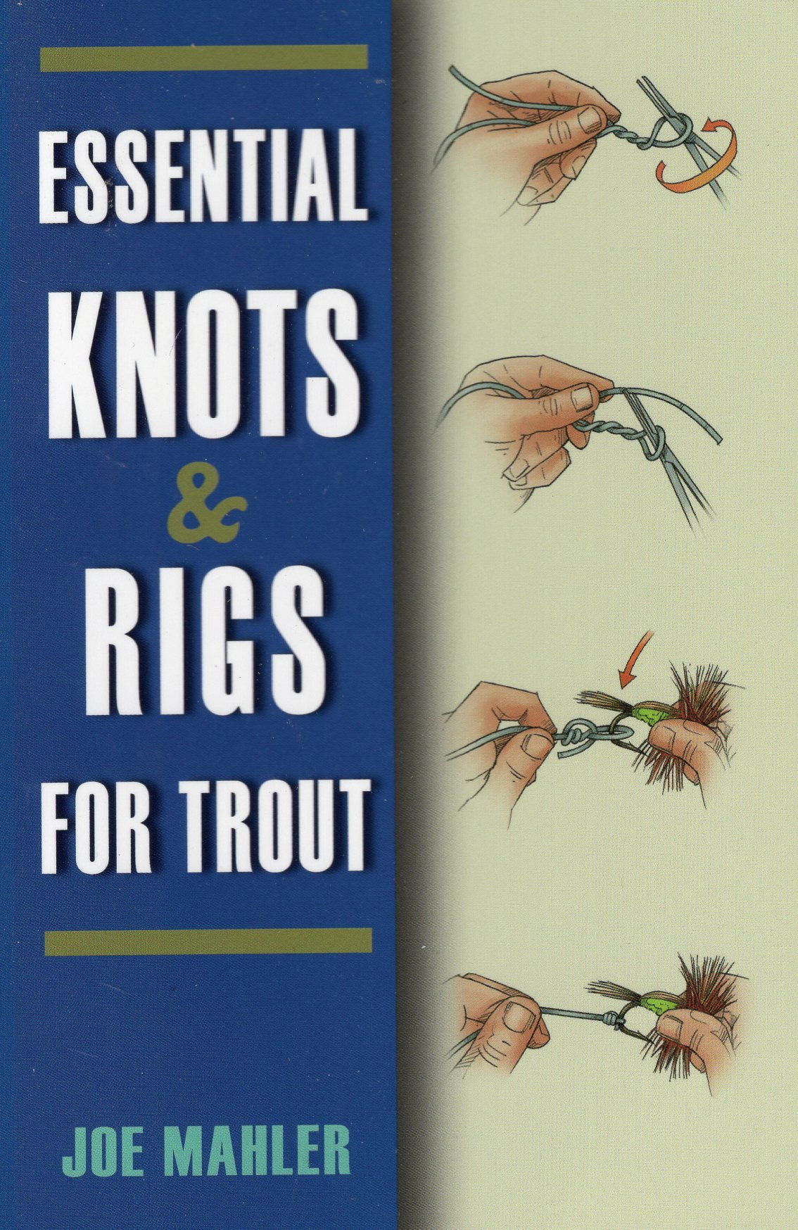 Essential Knots & Rigs For Trout,New