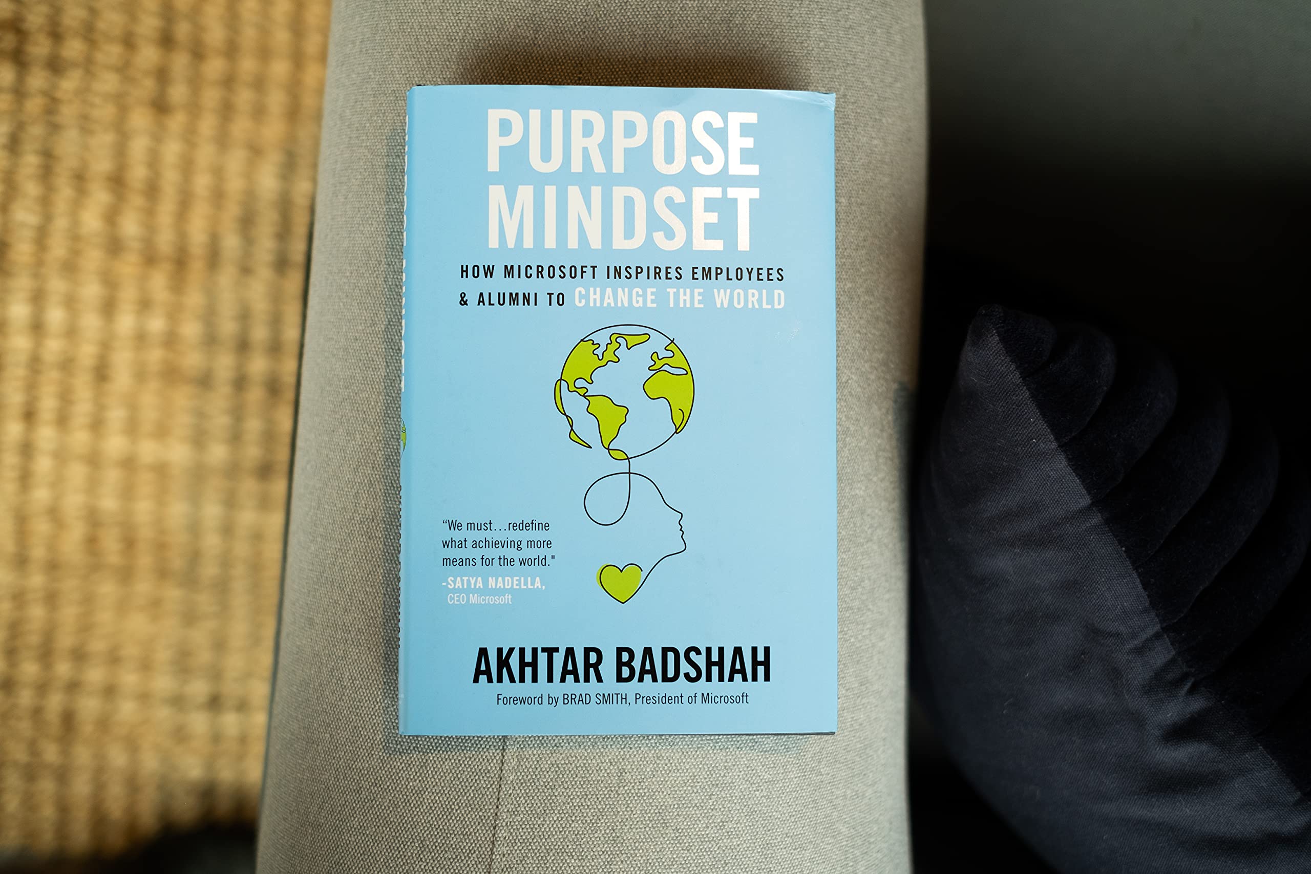 Purpose Mindset: How Microsoft Inspires Employees and Alumni to Change the World (Microsoft Alumni Network),Used