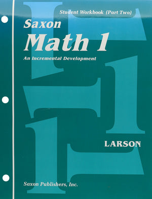 Saxon Math 1: An Incremental Development : Student Workbook (Part Two)