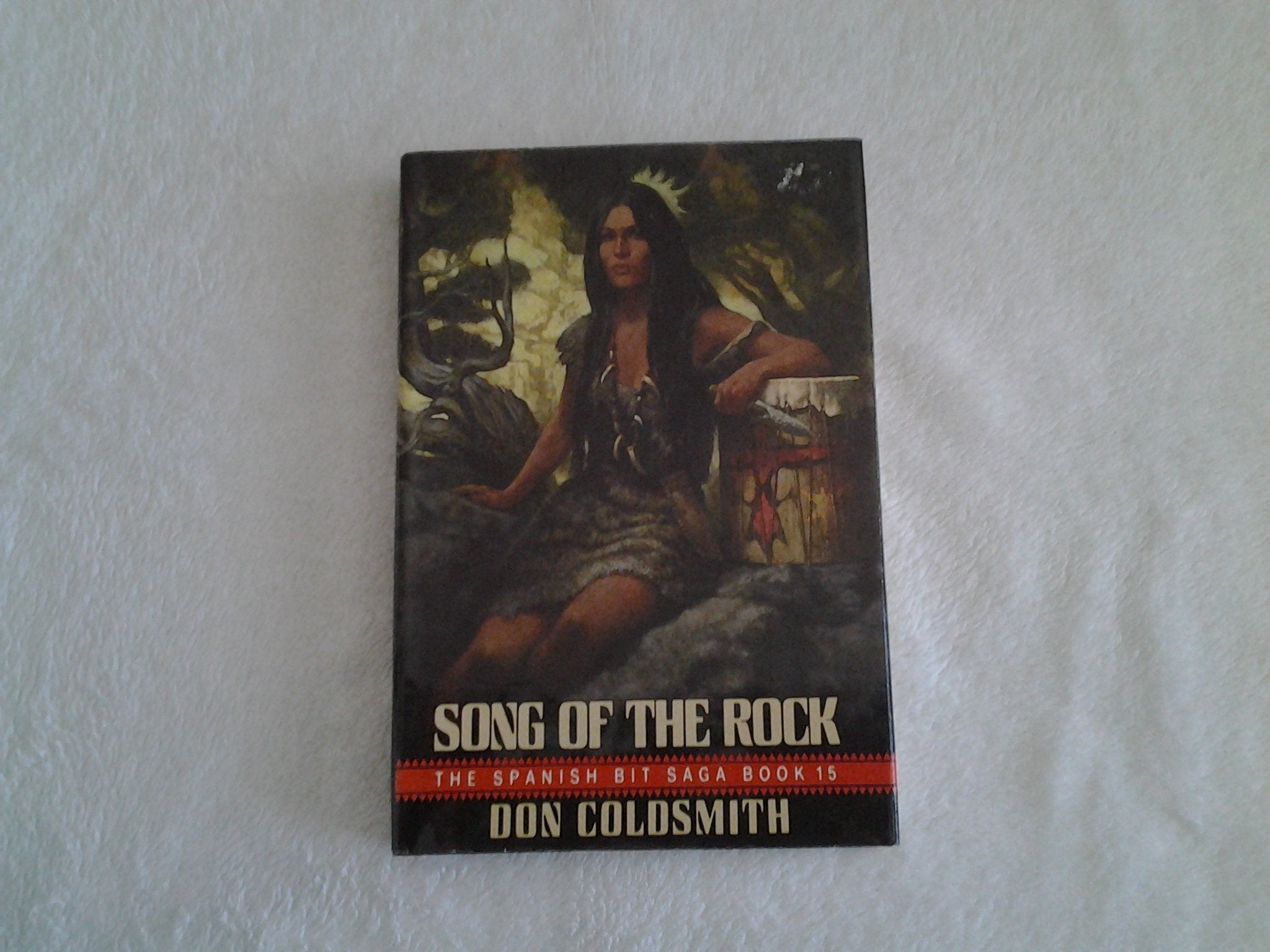 Song Of The Rock (Spanish Bit Saga, 15)-used