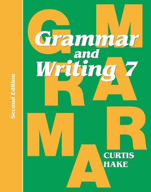 Grammar & Writing: Student Textbook Grade 7 2nd Edition 2014,Used
