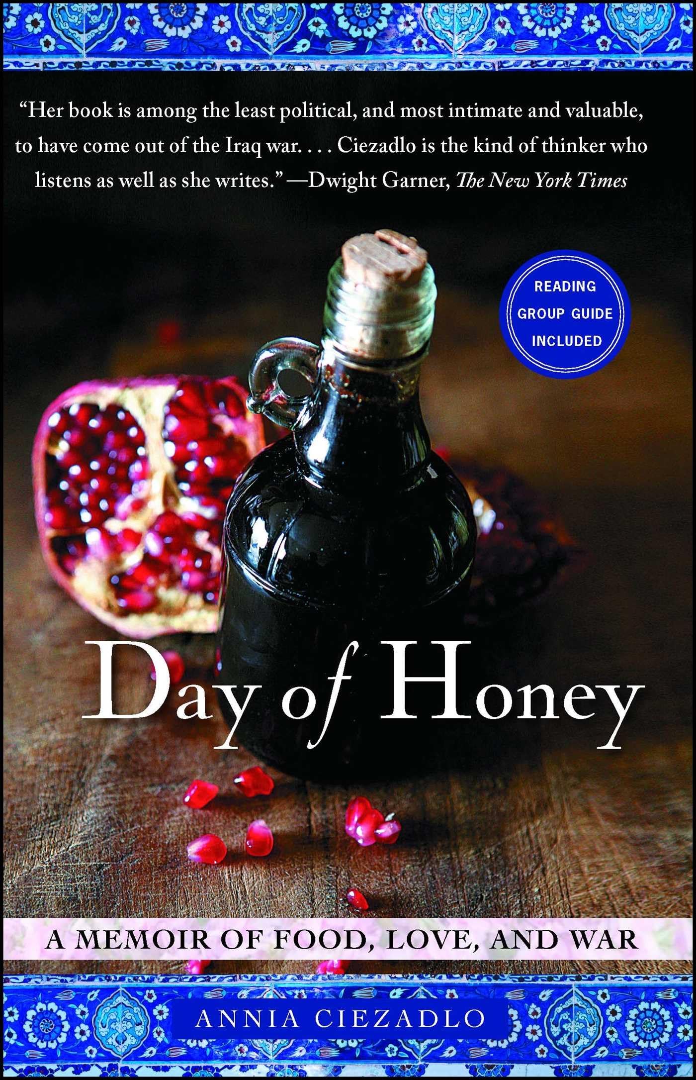 Day of Honey: A Memoir of Food, Love, and War,Used