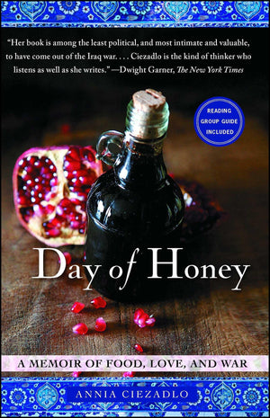 Day of Honey: A Memoir of Food, Love, and War,Used