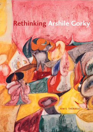 Rethinking Arshile Gorky,Used