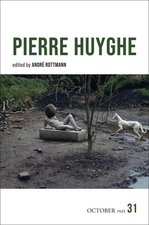 Pierre Huyghe (October Files)
