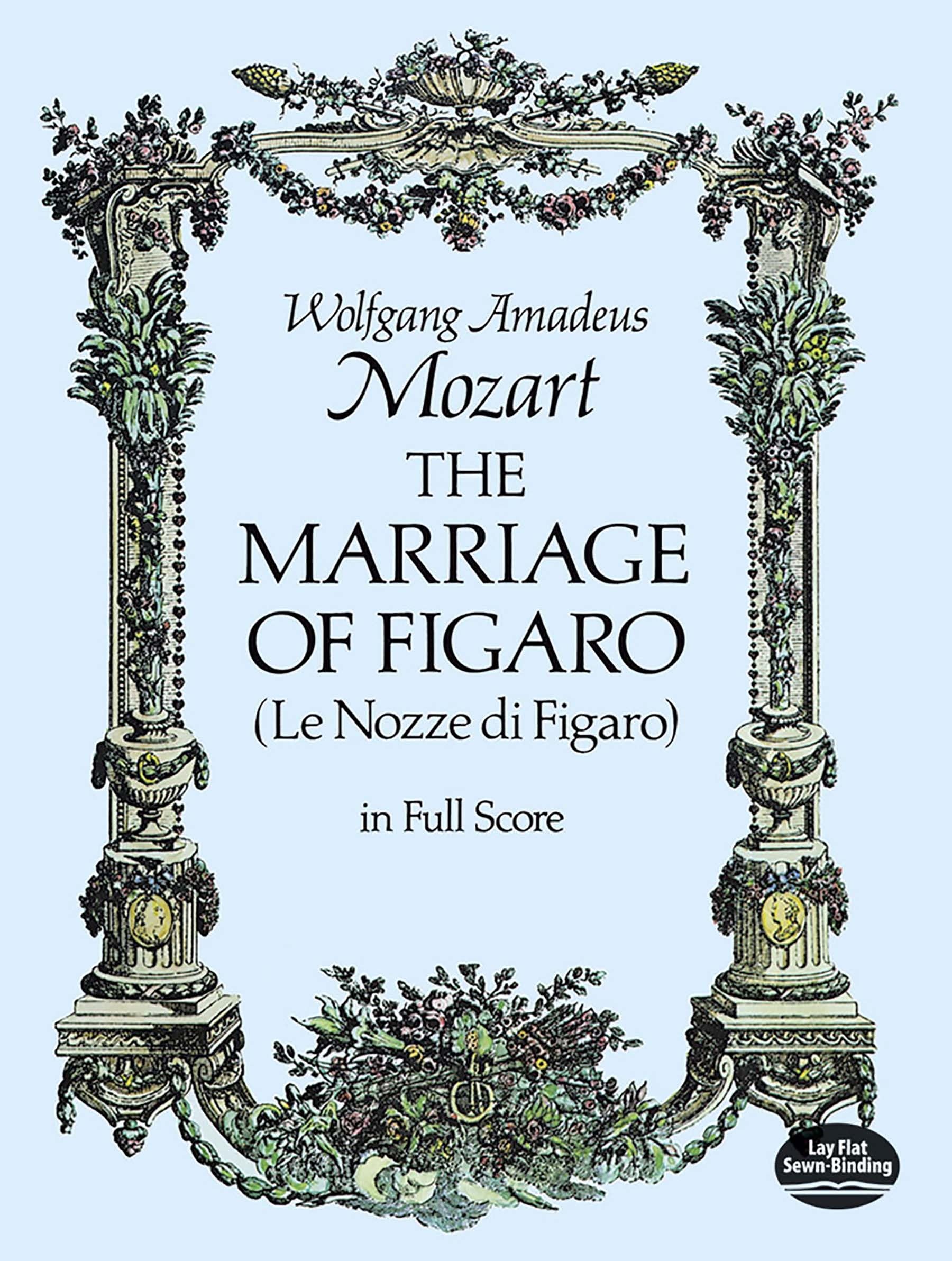 Mozart: The Marriage of Figaro (Le Nozze di Figaro) in Full Score,Used