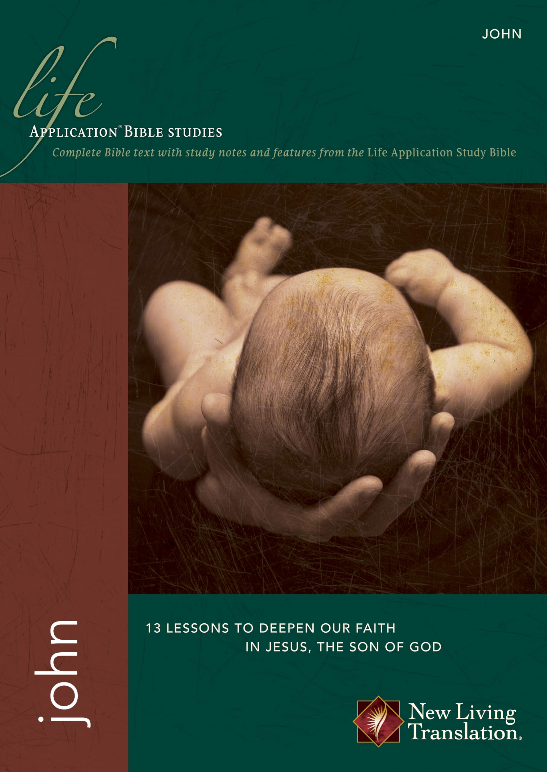 John (Life Application Bible Studies: NLT),Used