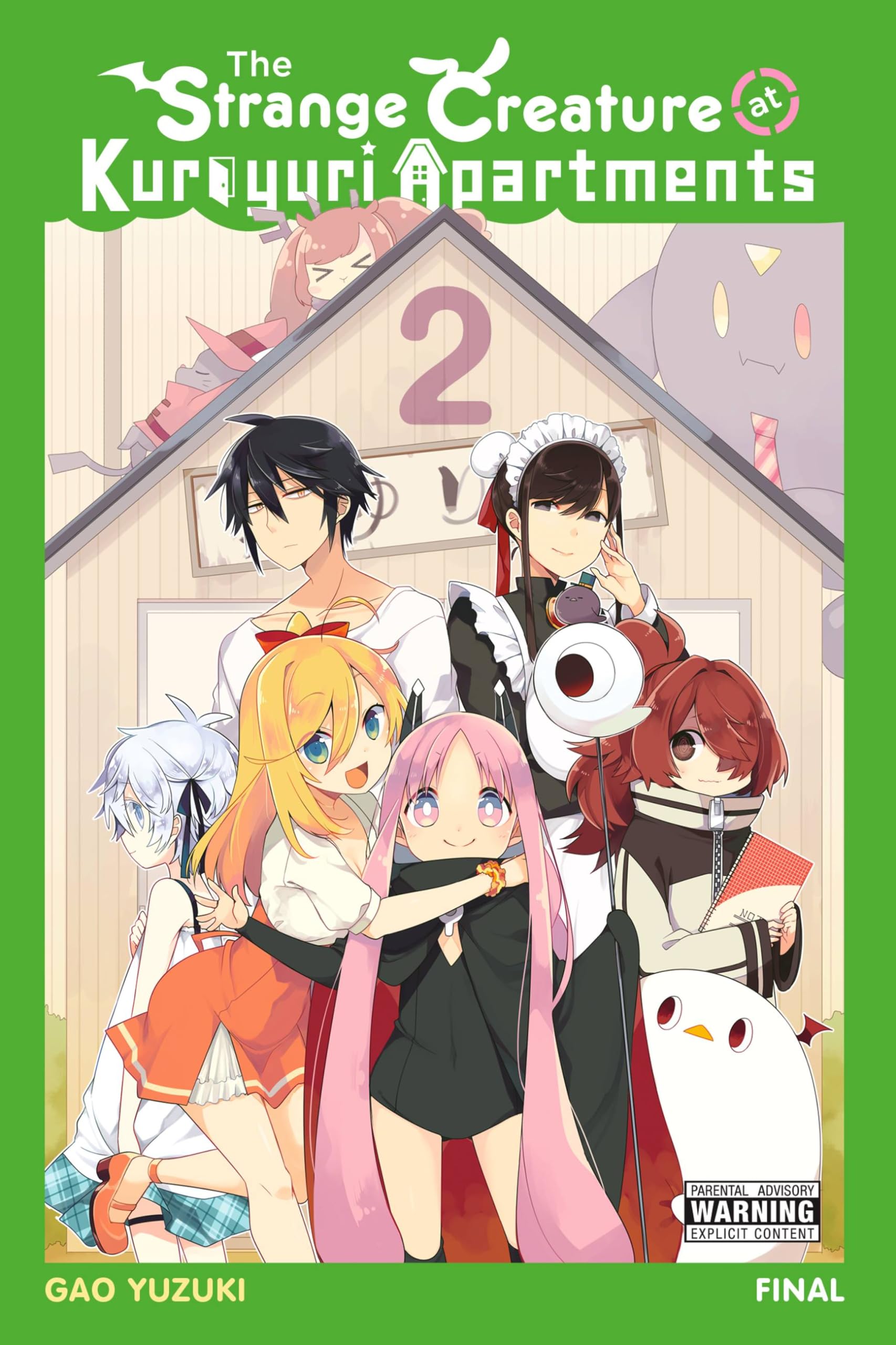 The Strange Creature At Kuroyuri Apartments, Vol. 2 (The Strange Creature At Kuroyuri Apartments, 2)