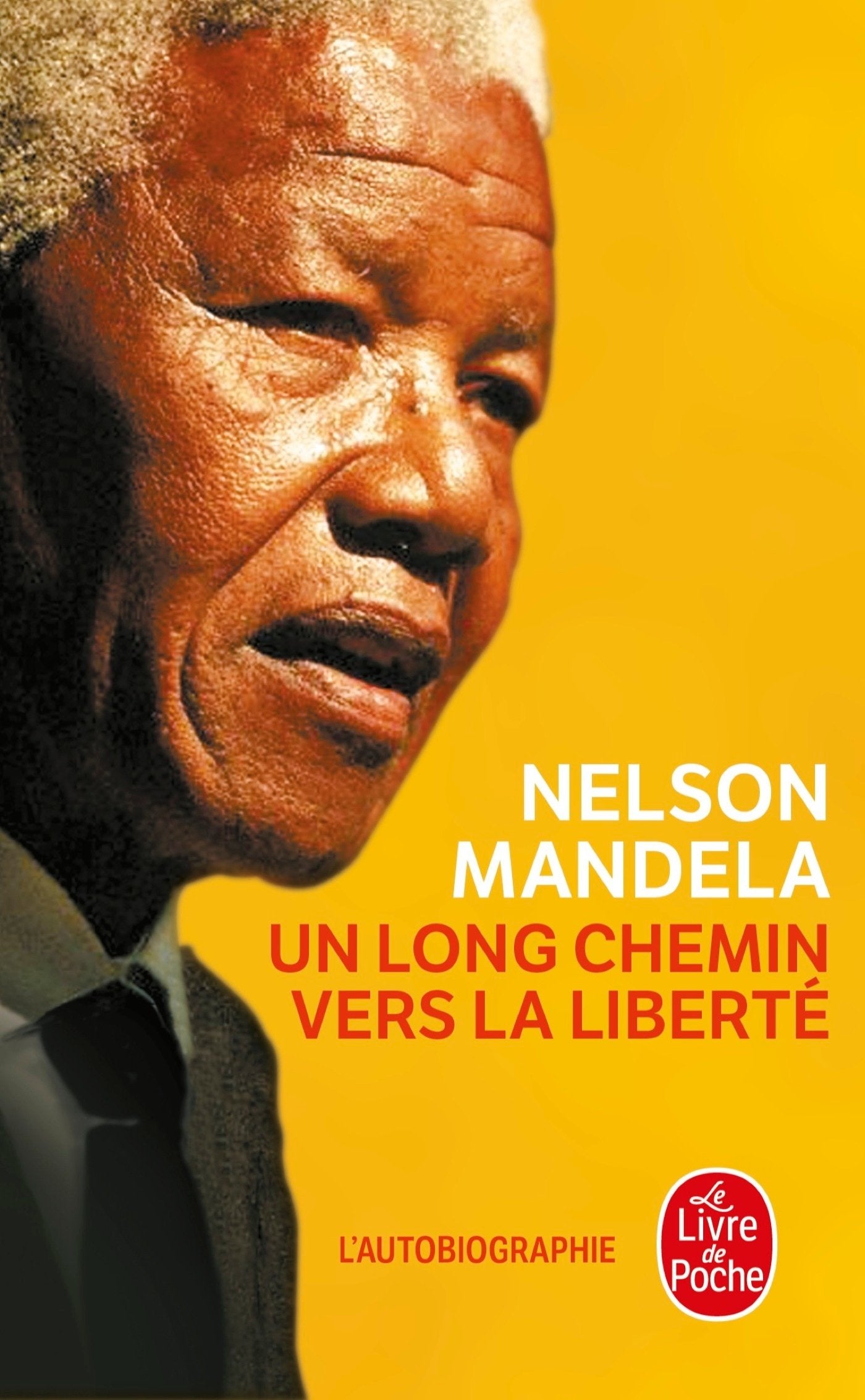 Un Long Chemin Vers La Liberte (French Edition),Used