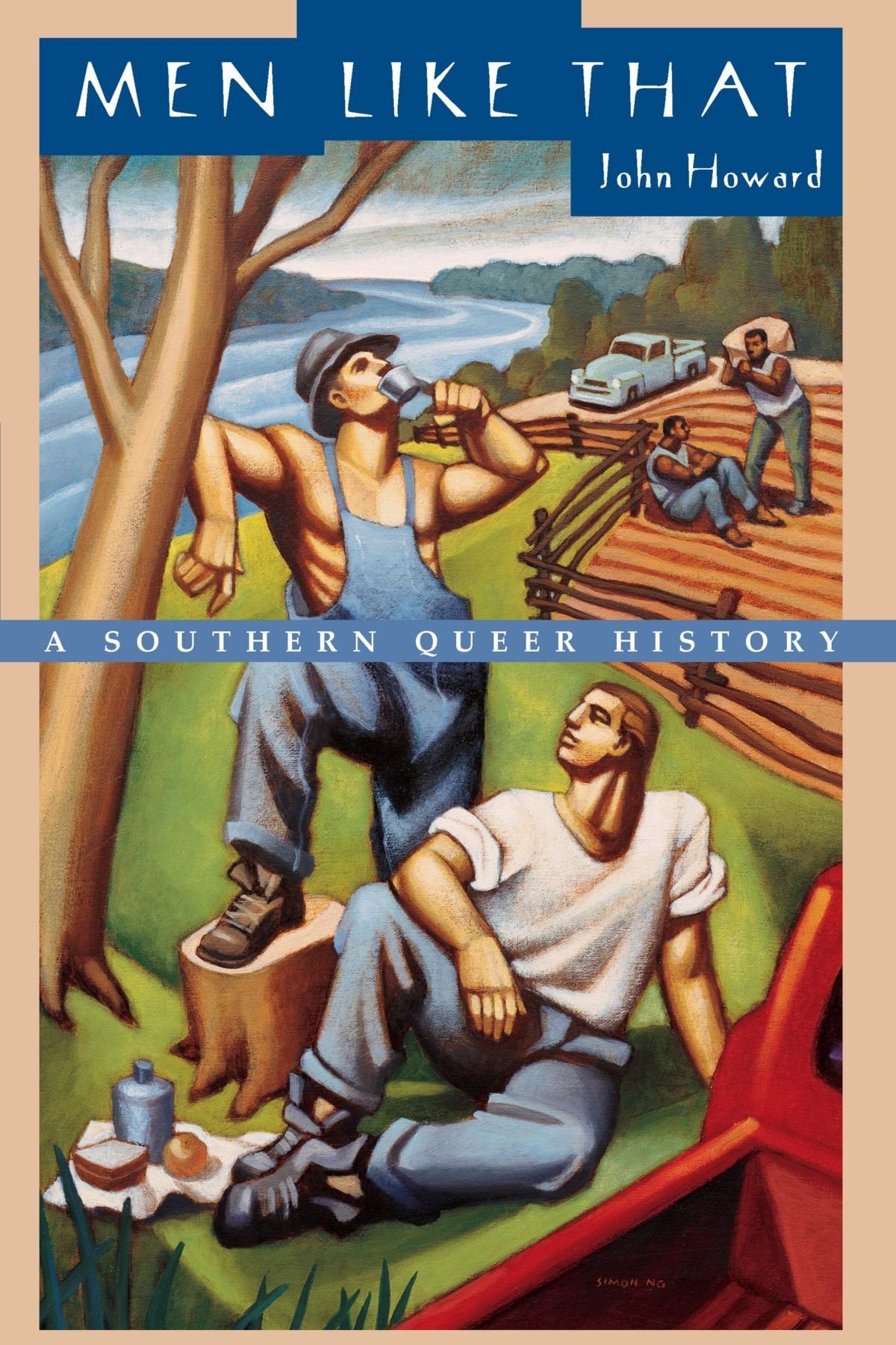 Men Like That: A Southern Queer History,New