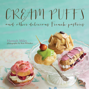 Cream Puffs: And other delicious French pastries,Used