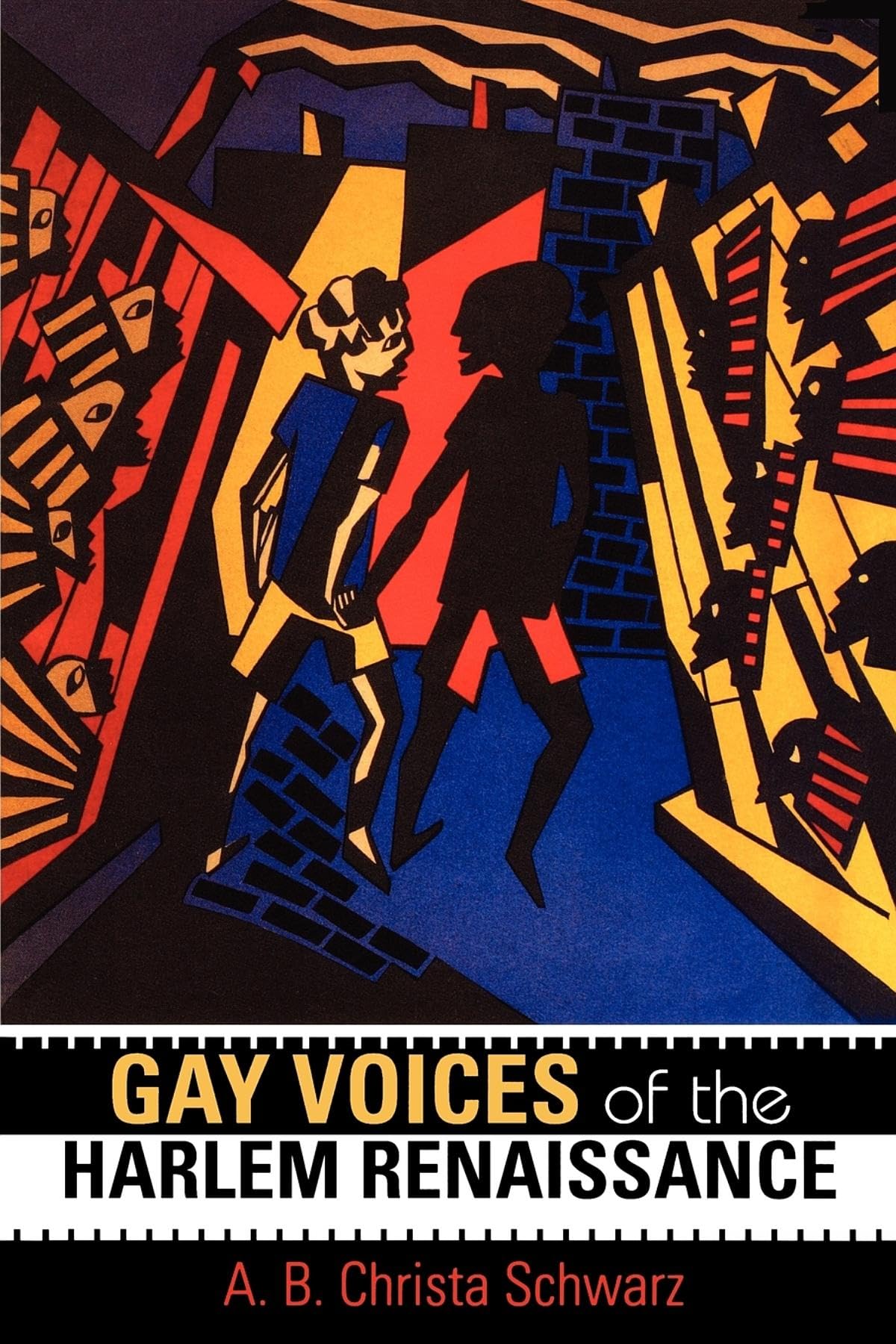 Gay Voices Of The Harlem Renaissance (Blacks In The Diaspora),New