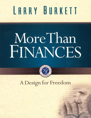 More Than Finances: A Design for Freedom (Resourceful Living),Used