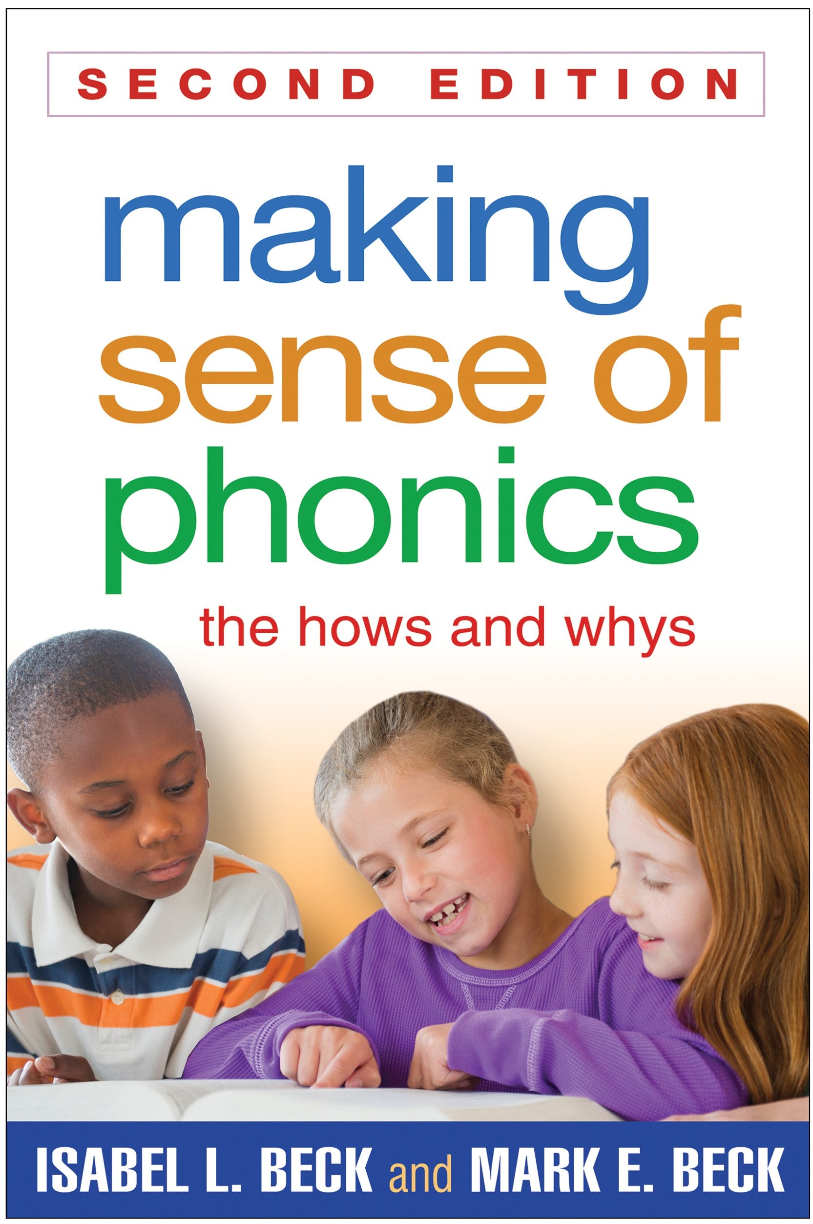 Making Sense of Phonics, Second Edition: The Hows and Whys,Used