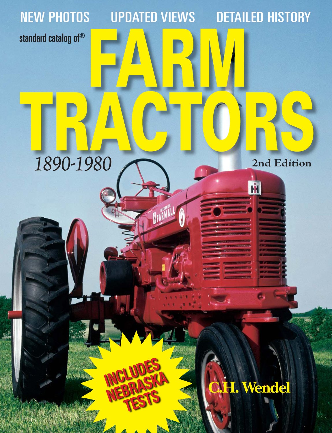 Standard Catalog of Farm Tractors 18901980, 2nd Edition,Used