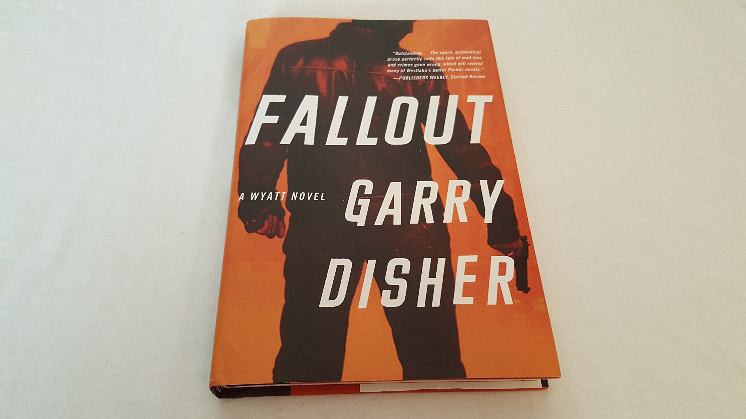 Fallout (A Wyatt Novel),Used