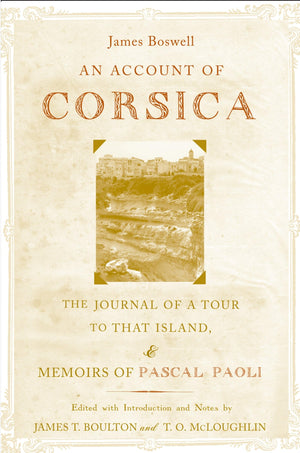 An Account of Corsica, the Journal of a Tour to That Island; and Memoirs of Pascal Paoli,Used