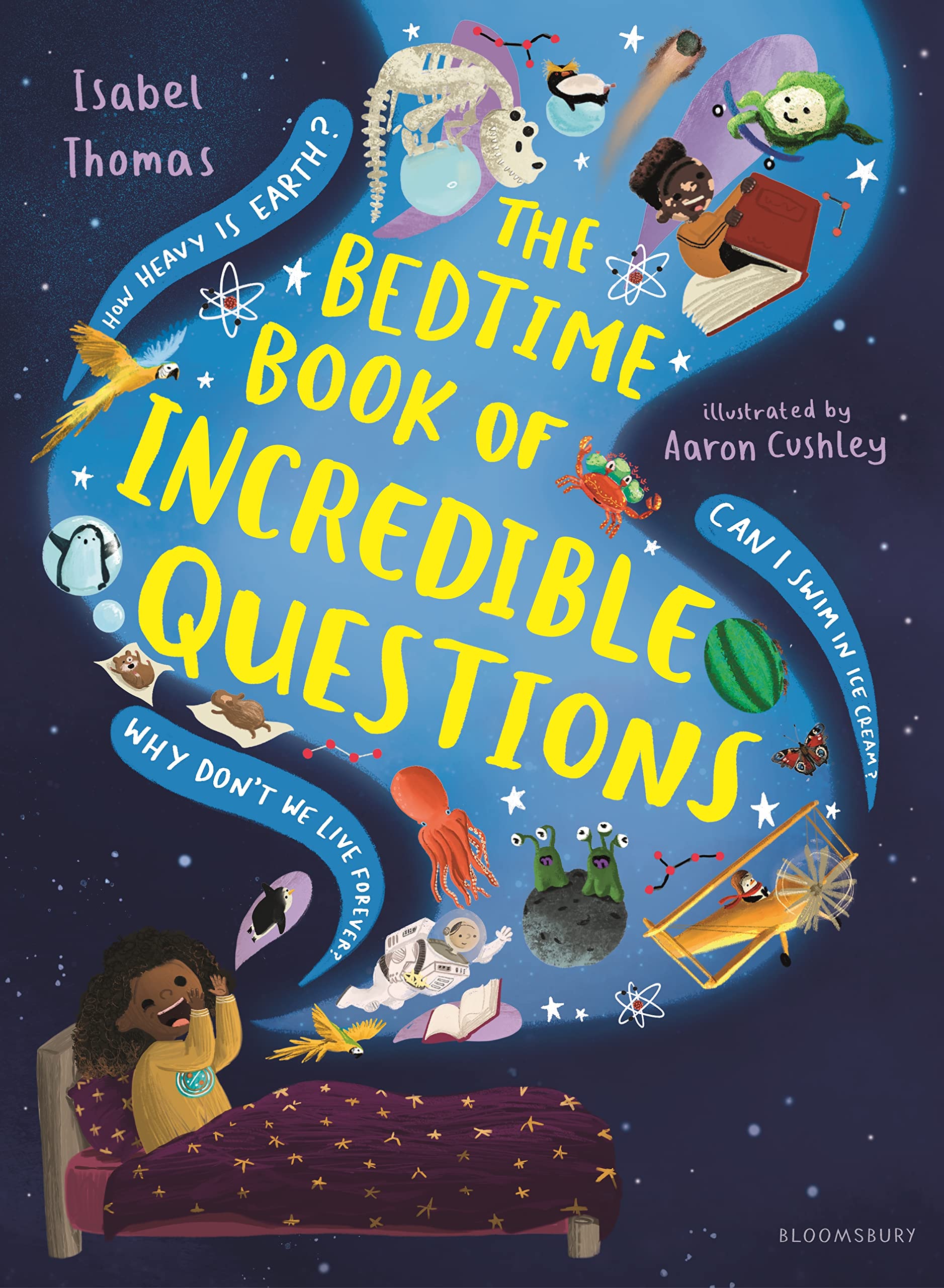 The Bedtime Book Of Incredible Questions,New