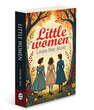 Little Women (Paperback) : Timeless Story Of Sisterhood & Family, Must Read English Novel, Classic Novel Of Love, Growth & Ambition By Louisa May Alcott