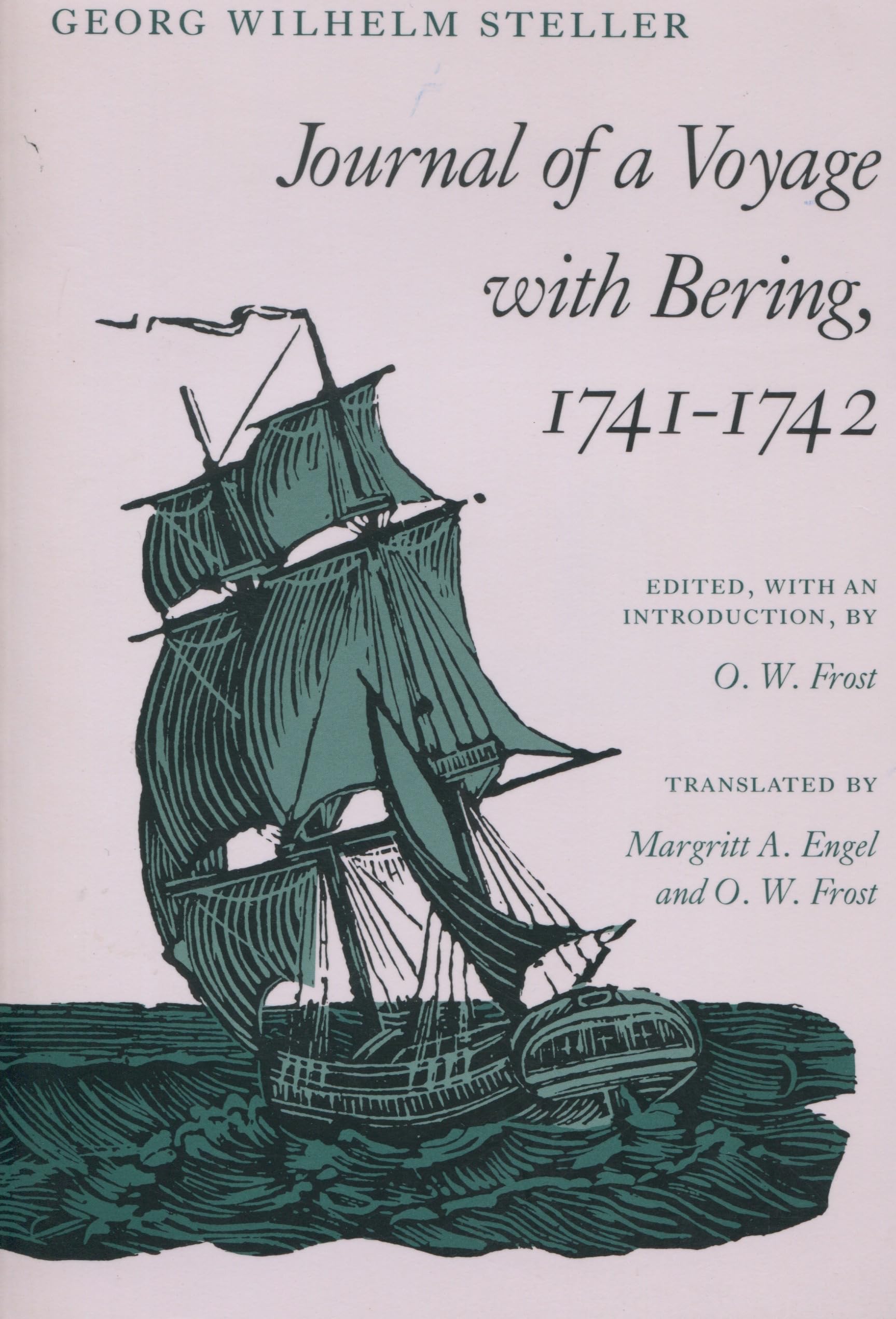 Journal Of A Voyage With Bering, 17411742,New