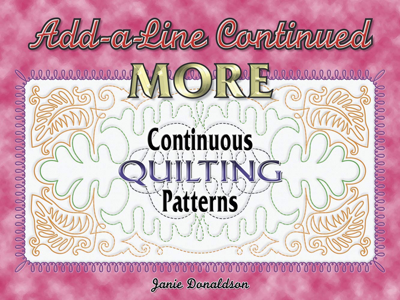 AddaLine Continued: More Continuous Quilting Patterns,Used