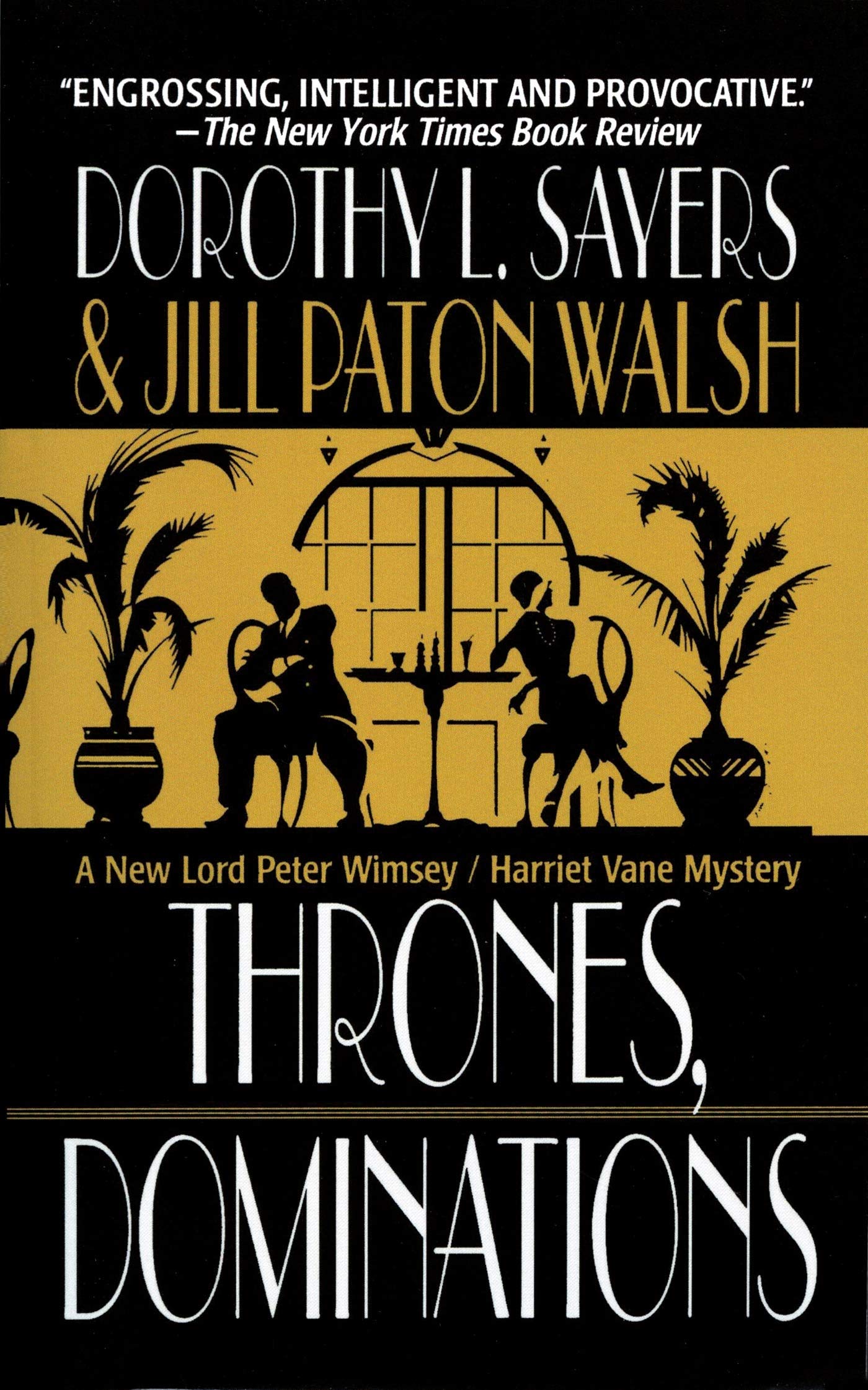 Thrones, Dominations: A Lord Peter Wimsey / Harriet Vane Mystery (Lord Peter Wimsey/Harriet Vane, 1),Used