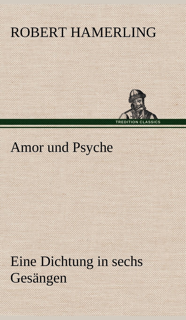 Amor Und Psyche (German Edition),Used