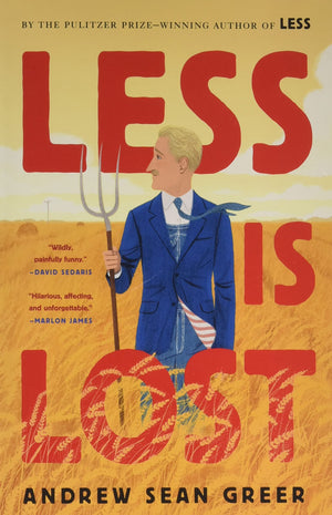 Less Is Lost (The Arthur Less Books, 2)