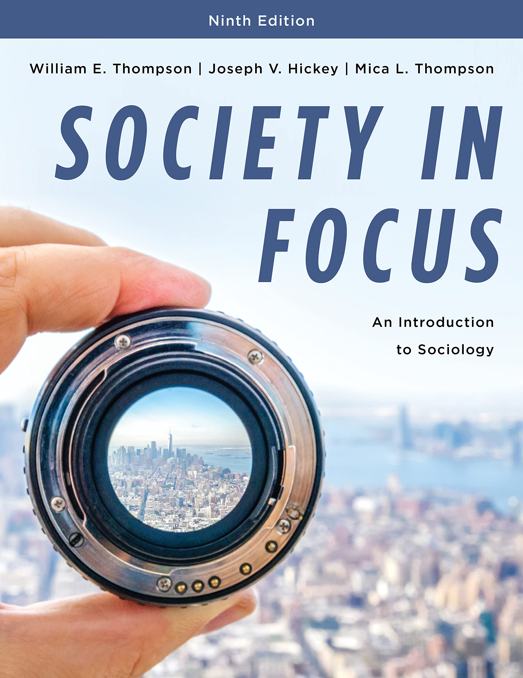 Society in Focus: An Introduction to Sociology,Used