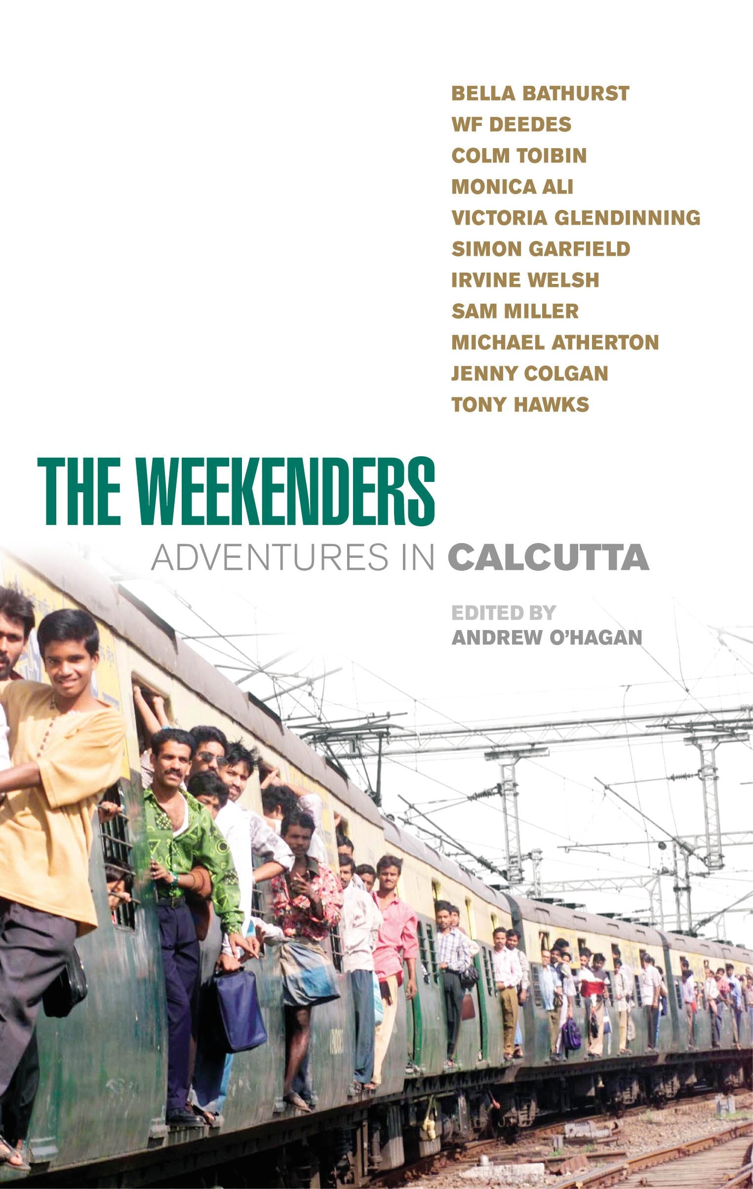 The Weekenders: Adventures in Calcutta,Used
