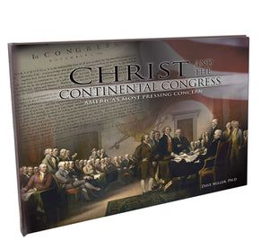Christ and the Continental Congress: America's Most Pressing Concern,Used