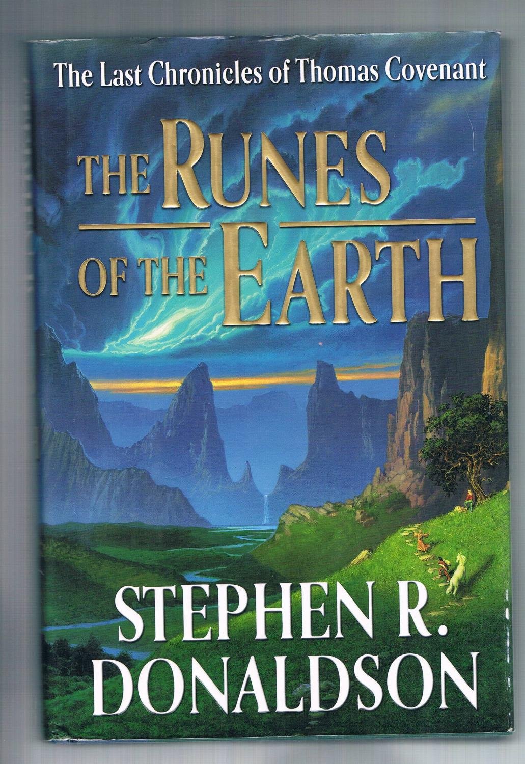 The Runes Of The Earth (Last Chronicles Of Thomas Covenant, 1),Used