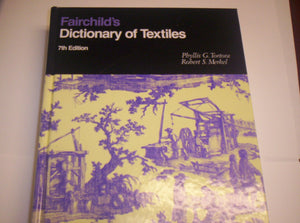 Fairchilds Dictionary Of Textiles,New