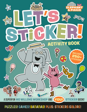 Elephant & Piggie: LetS Sticker!