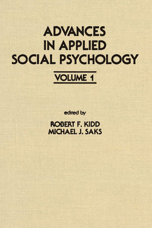 Advances in Applied Social Psychology: Volume 1 (Applied Psychology Series),New