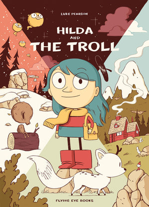 Hilda And The Troll: Hilda Book 1 (Hildafolk),Used