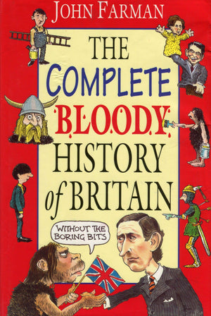 The Very Bloody History of Britain Omnibus,Used