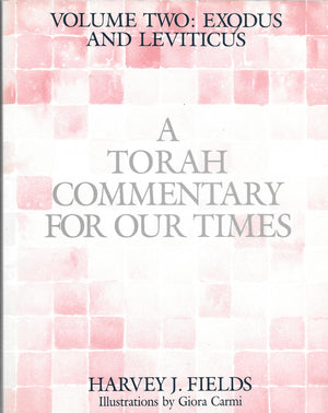 A Torah Commentary for Our Times: Exodus and Leviticus (Torah Commentary for Our Times),New