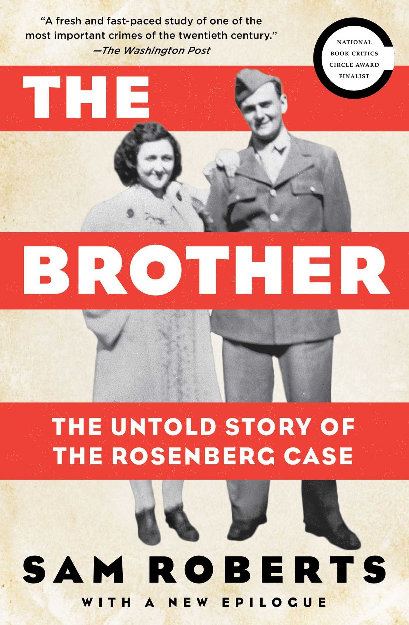 The Brother: The Untold Story of the Rosenberg Case,Used