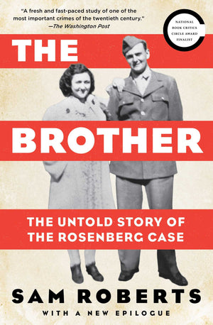 The Brother: The Untold Story of the Rosenberg Case,Used